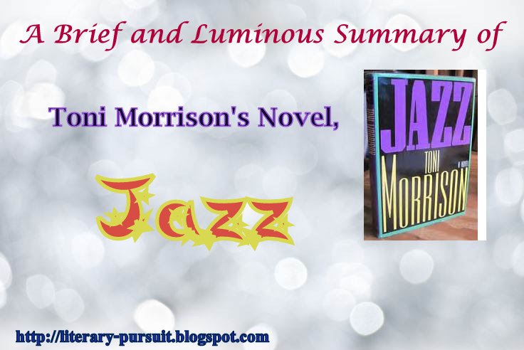 Jazz by Toni Morrison | Short and Easy Summary