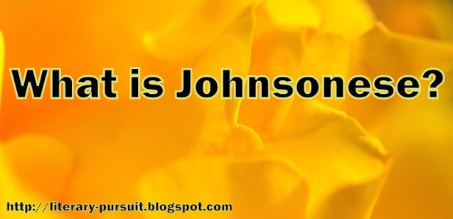 What is Johnsonese? Give Examples