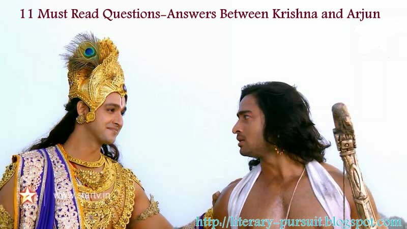 11 Must Read Question-Answer Between Krishna and Arjuna That Will Surely Motivate You