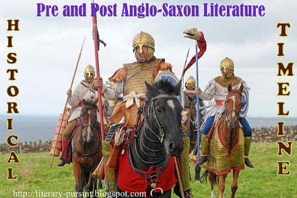 Useful Timeline of Pre and Post Anglo-Saxon Literature