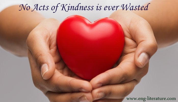 No Act of Kindness is Ever Wasted: Motivational Story