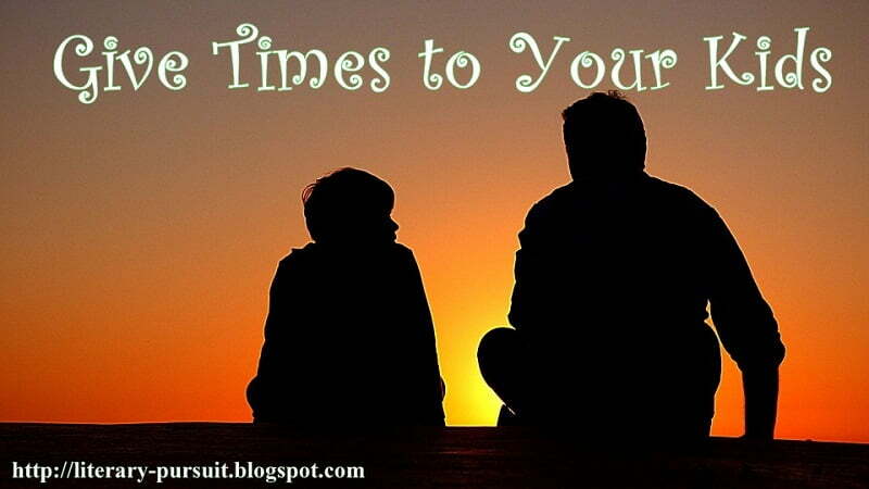 Give Times to Your Kidz: Motivational Story