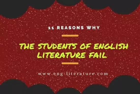 11 Reasons Why Students of English Literature Fail