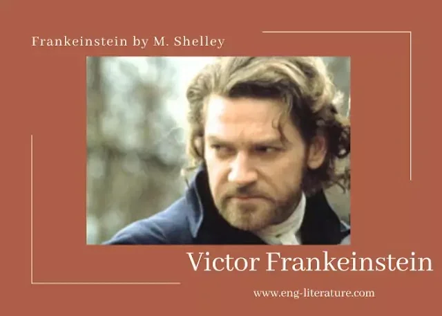 Character Sketch of Victor Frankenstein: Hero or Villain?
