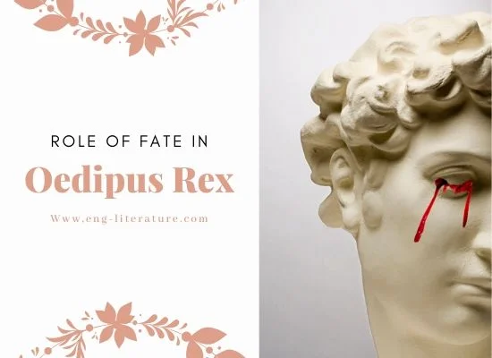 Role of Fate in Oedipus Rex 