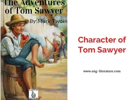 Character Abalysis of Tom Sawyer