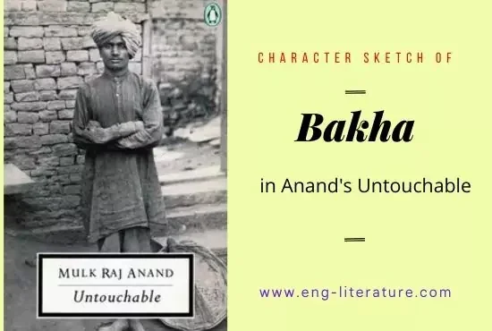 Character of Bakha in Untouchable