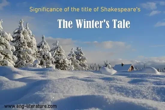 Significance of the Title of The Winter's Tale
