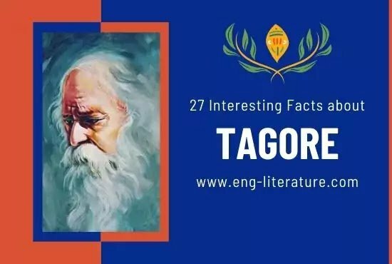 27 Top Interesting Facts about Rabindranath Tagore