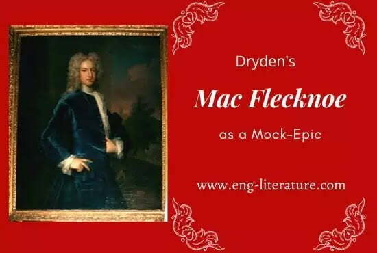 Mac Flecknoe as a Mock-epic