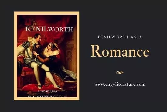 Kenilworth as a Romance