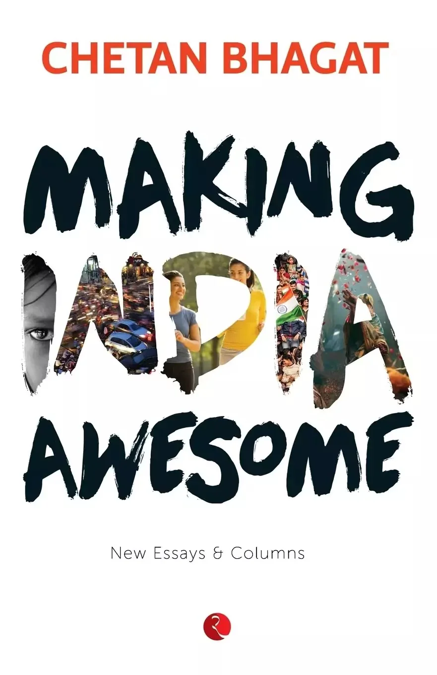 Making India Awesome : Chetan Bhagat Books PDF