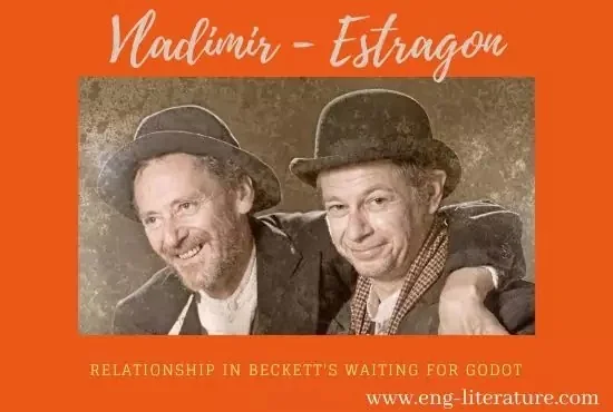 Vladimir-Estragon Episode or Vladimir and Estragon Relationship in Beckett's Waiting for Godot