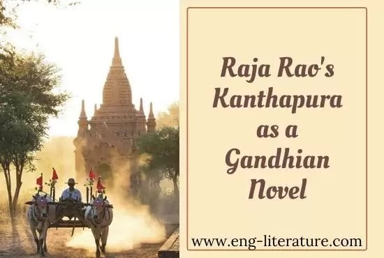 Kanthapura as a Gandhian Novel