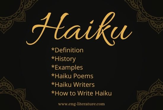 Haiku: Definition, History, Examples, Poems, Writers, How to Write, Rules