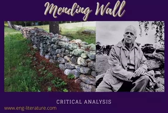 Mending Wall by Robert Frost : Critical Analysis