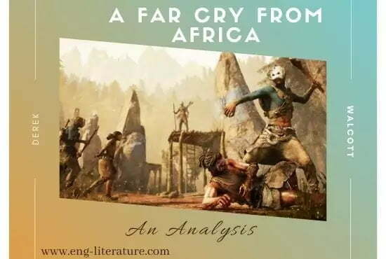 "A Far Cry From Africa" Analysis or As a Postcolonial Poem