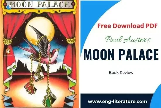 Moon Palace | A Novel by Paul Auster Book Review