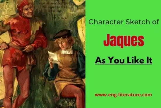 Character of Jaques in As You Like It by William Shakespeare