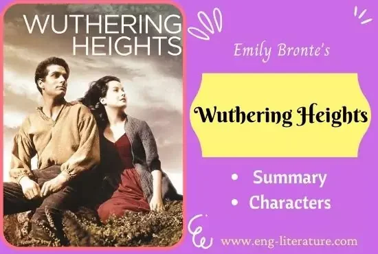 Emily Bronte's Wuthering Heights Summary, Characters