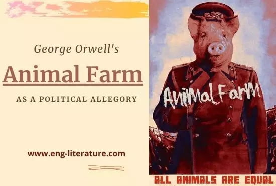 Animal Farm as a Political Allegory - All About English Literature