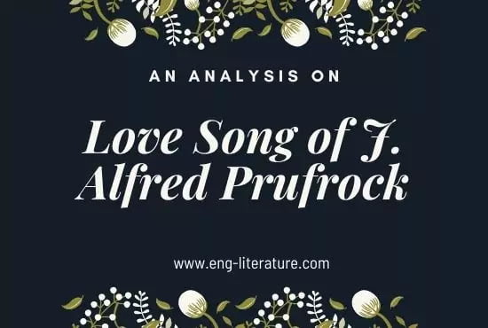 analysis of the lovesong of j alfred prufrock line by line