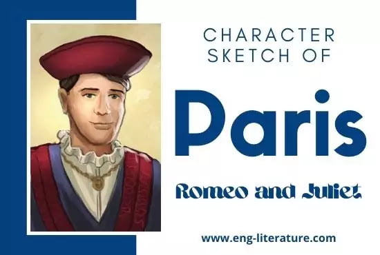 Character Sketch of Paris in Romeo and Juliet