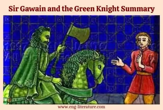 Sir Gawain and the Green Knight Summary and Story