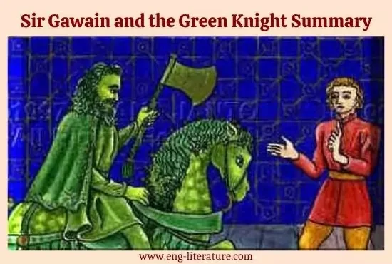 Sir Gawain and the Green Knight Summary and Story