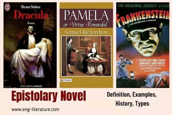Epistolary Novel: Meaning, Definition, Examples, History, Types, Features Epistolary Novel: Meaning, Definition, Examples, History, Types, Features