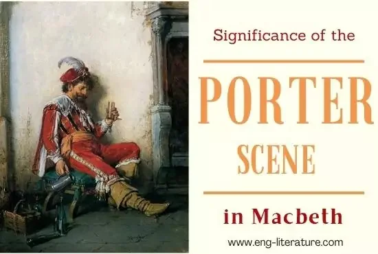 Significance of Porter Scene in Macbeth or Macbeth, Act 2, Scene 3 Analysis