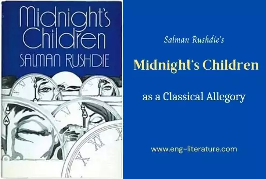 Rushdie's Midnight's Children as a Classical Allegory