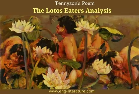 Tennyson's The Lotos Eaters Poem Analysis