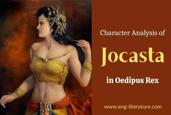 Character Analysis of Jocasta in Oedipus Rex