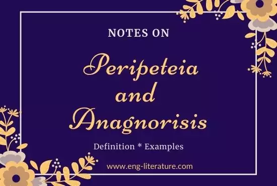 Peripeteia and Anagnorisis | Definition and Examples