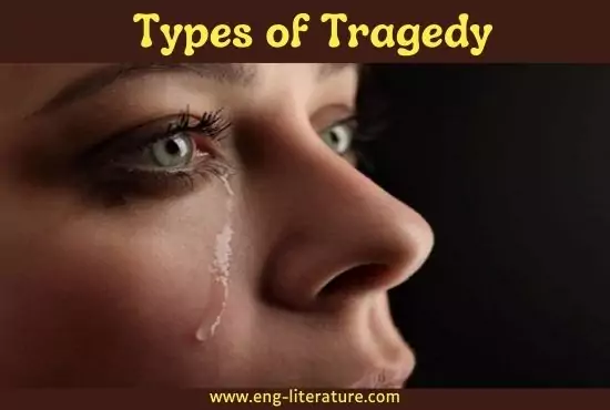 Types of Tragedy in Literature