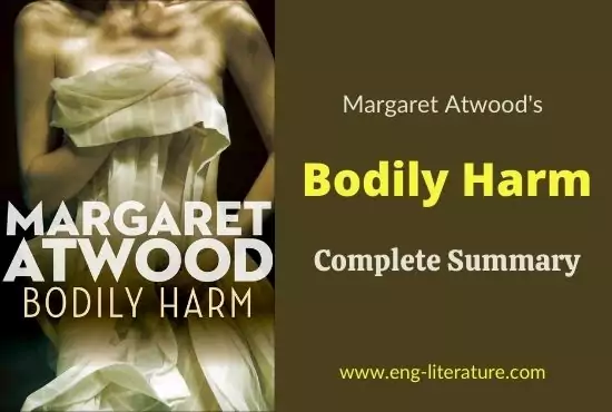 Bodily Harm by Margaret Atwood Full Summary