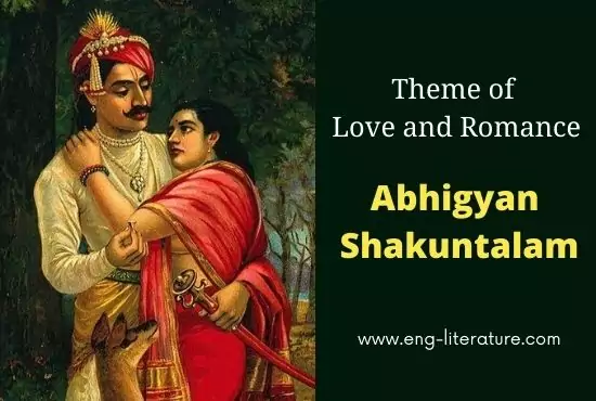 Theme of Love and Romance in Abhigyan Shakuntalam