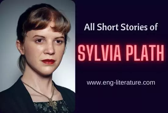 All Sylvia Plath Short Stories and Prose Writings Summary
