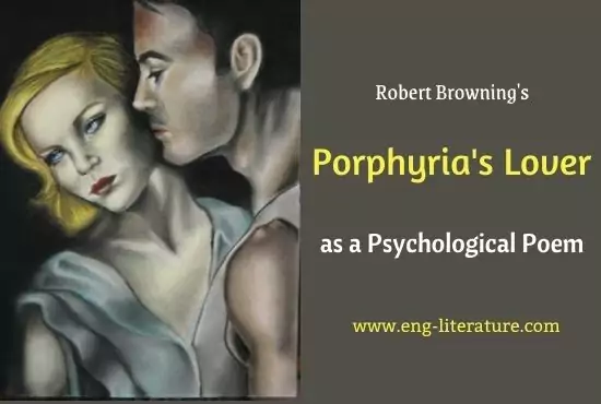 Porphyria's Lover as a Psychological Poem