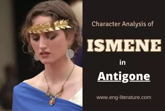 Ismene | Character Analysis in Antigone by Sophocles