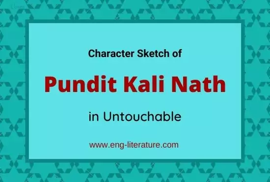 Character Sketch of Pundit Kali Nath in Untouchable