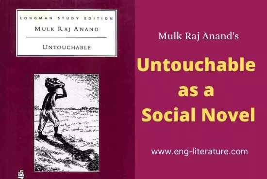 Untouchable as a Social Novel | Untouchable as a Social Satire