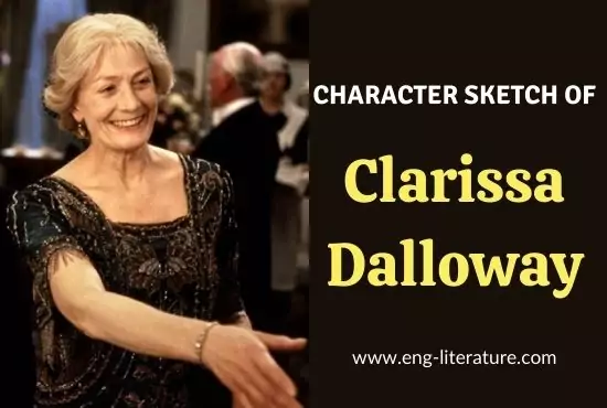 Clarissa Dalloway | Character Sketch of Mrs Dalloway
