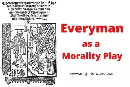 Everyman as a Morality Play