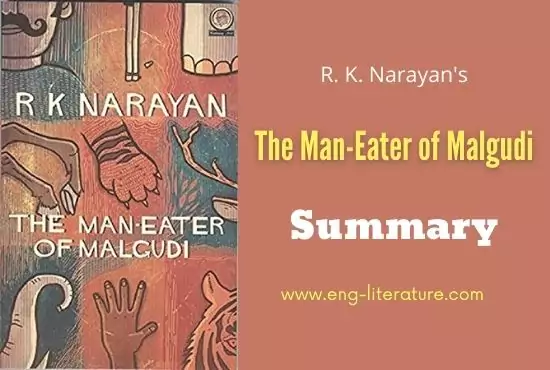 The Man-Eater of Malgudi | Complete Summary