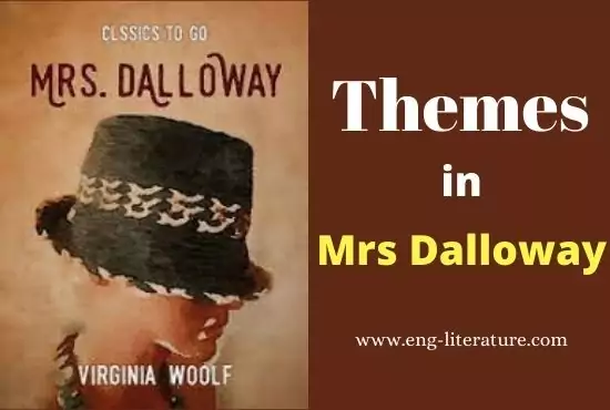 Themes in Mrs Dalloway by Virginia Woolf