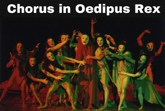 Role of Chorus in Oedipus Rex | Chorus in Oedipus the King