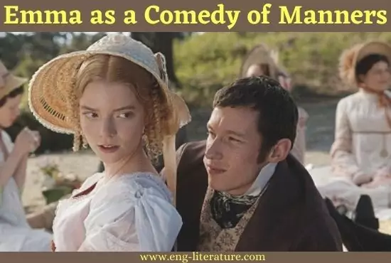 Emma as a Comedy of Manners