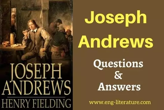 Joseph Andrews | Questions and Answers